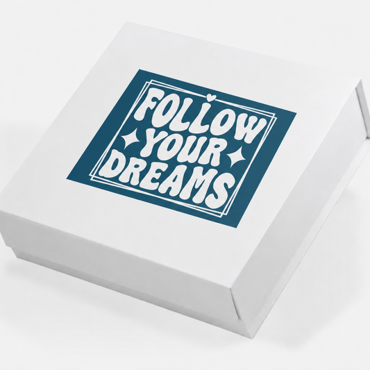 Follow Your Dreams