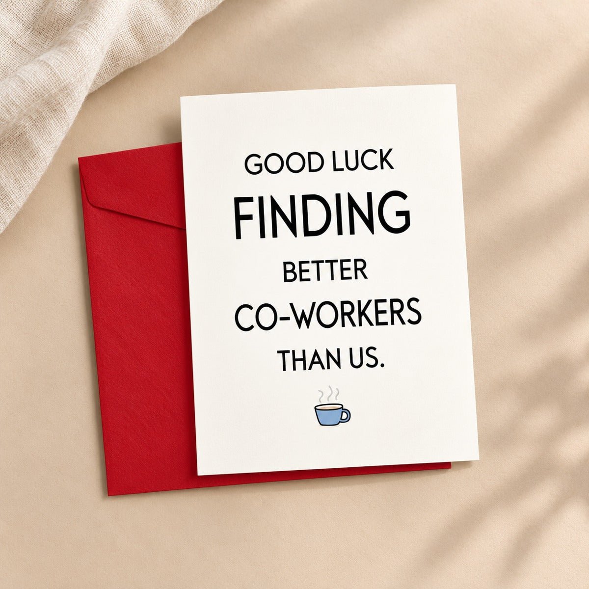 Good Luck Finding Better Co-Workers Than Us Farewell Card - Gifting CY - #Cyprus# -