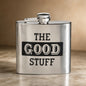 Silver Metal Flask, The Good Stuff, 177ml - Gifting CY - Cyprus - 